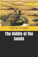 The Riddle of the Sands