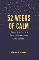 52 Weeks of Calm