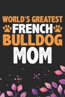 World's Greatest French Bulldog Mom