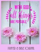 With God All Things Are Possible - Prayer & Bible Journal