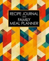 Recipe Journal and Family Meal Planner