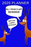 I Think It Will Reindeer