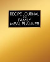 Recipe Journal and Family Meal Planner