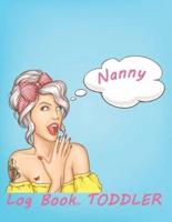Nanny Log Book for Toddler