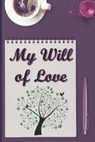 My Will of Love