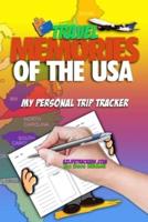 Travel Memories of the USA