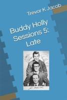 Buddy Holly Sessions 5