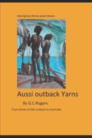 Yarns from the Aussie Outback