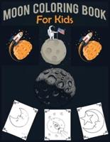 Moon Coloring Book For Kids