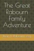 The Great Rabourn Family Adventure