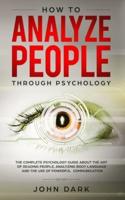 How To Analyze People Through Psychology