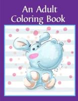 An Adult Coloring Book