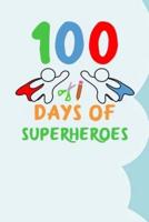 100 Days of Superheroes