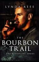 The Bourbon Trail