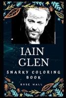 Iain Glen Snarky Coloring Book