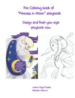 The Coloring Book of "Princess in Moon" Storybook