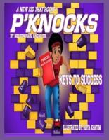 P'Knocks, A New Kid That Rocks!