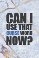 Can I Use That Curse Word Now?
