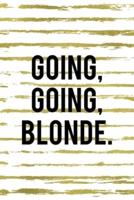 Going Going Blonde