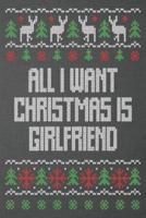 All I Want Christmas Is Girlfriend