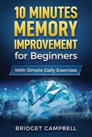 10-Minute Memory Improvement for Beginners