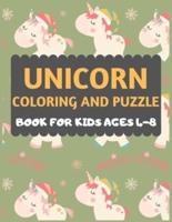 Unicorn Coloring And Puzzle Book For Kids Ages 4-8