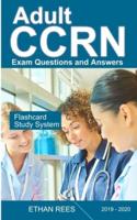 Adult CCRN Exam Questions and Answers
