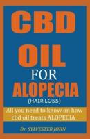 CBD Oil for Alopecia (Hair Loss)
