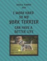 York Terrier Weekly Planner 2020