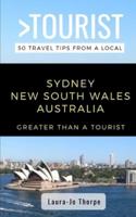 Greater Than a Tourist- Sydney New South Wales Australia