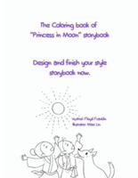 The Coloring Book of Princess in Moon Storybook