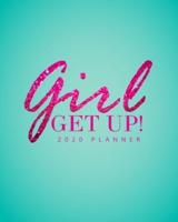 Girl Get Up! Daily Planner