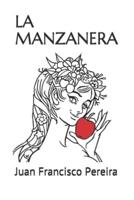 LA MANZANERA