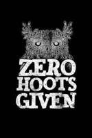 Zero Hoots Given