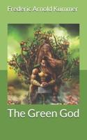 The Green God