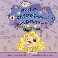 Holly's Daydream Adventures