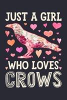 Just a Girl Who Loves Crows