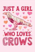 Just a Girl Who Loves Crows