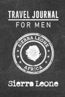 Travel Journal for Men Sierra Leone