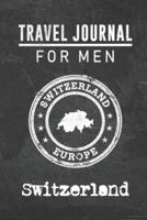 Travel Journal for Men Switzerland