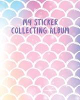 MY Sticker Collecting Album