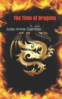 The Time of Dragons