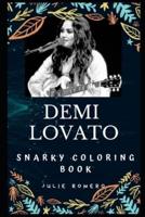 Demi Lovato Snarky Coloring Book