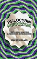 Psilocybin Mushroom