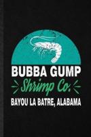 Bubba Gump Shrimp Co Bayou La Batre Alabama