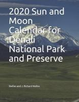 2020 Sun and Moon Calendar for Denali National Park and Preserve