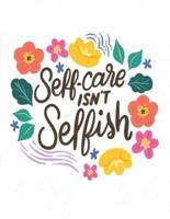 Self-Care Isn't Selfish