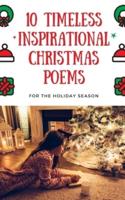 Ten Timeless Inspirational Christmas Poems For the Holyday Season