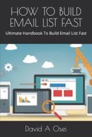How to Build Email List Fast