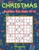 Christmas Sudoku for Kids 10-12: 150 Easy Sudoku Puzzle Books for Kids